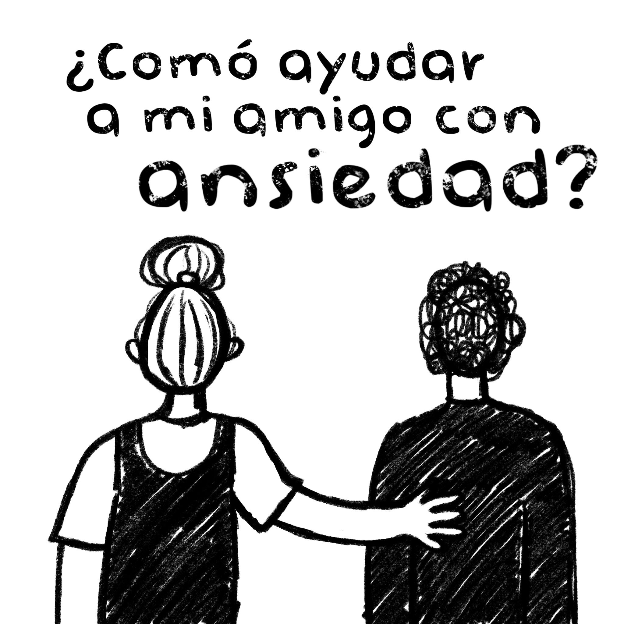 Lee más sobre el artículo ¿Cómo ayudar a mi amigo con ansiedad?